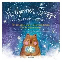 NATBJØRNEN TJUGGA OG SNEFNUGGENE (PAPBOG)